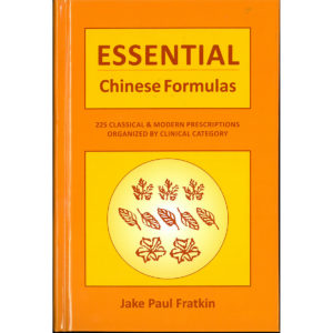 Essential Chinese Formulas - Jake Fratkin