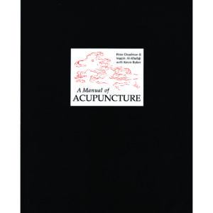 Manual of Acupuncture (Second Edition) - EP