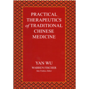 Practical Therapeutics of TCM