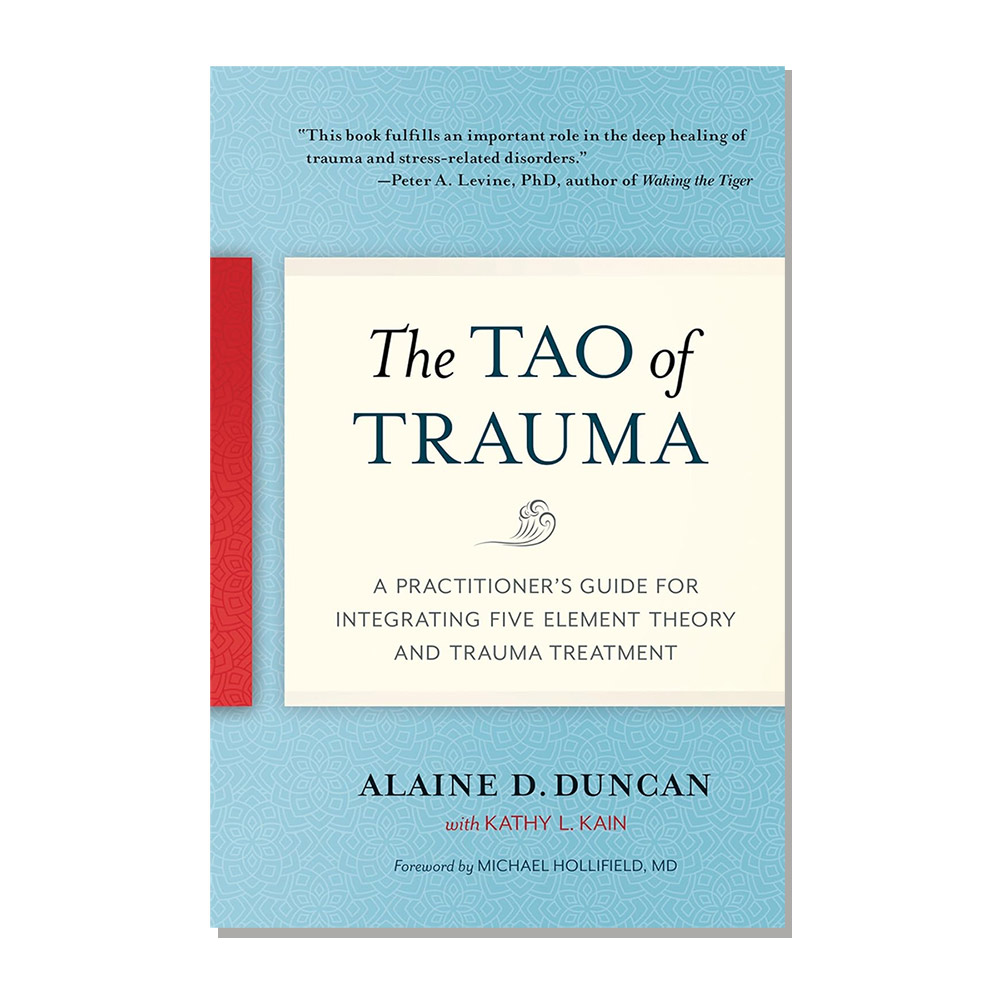 The Tao of Trauma