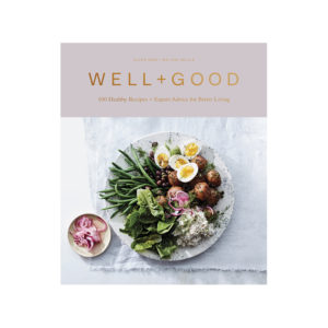 Well+Good Cookbook