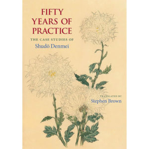Fifty Years of Practice:The Case Studies of Shudo Denmei*EP