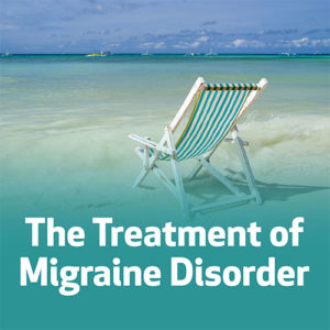 The Treatment of Migraine Disorder